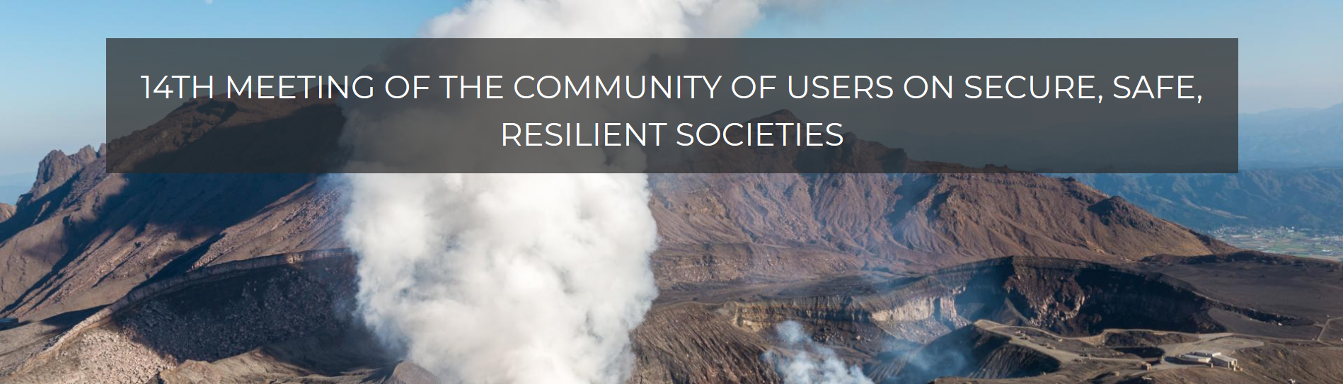 14th Meeting of the Community of Users on Secure, Safe, Resilient Societies